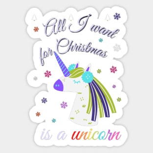 All I want for Christmas is a unicorn Sticker